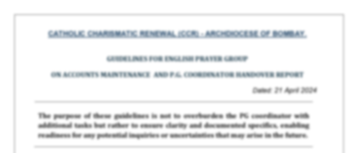 Guidelines For CCR English Prayer Groups on Accounts Maintenance and PG Coordinator Handover Report.